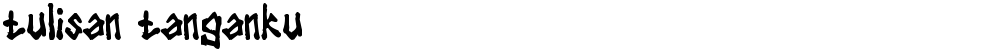 tulisan tanganku