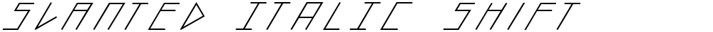 slanted ITALIC shift