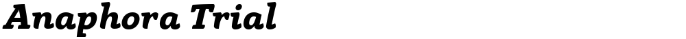 Anaphora Trial