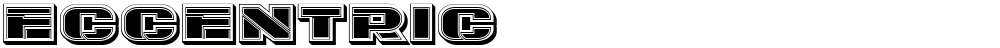Eccentric