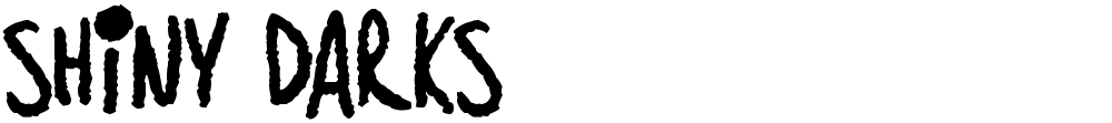 Shiny Darks