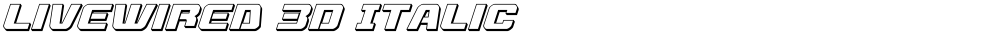 Livewired 3D Italic
