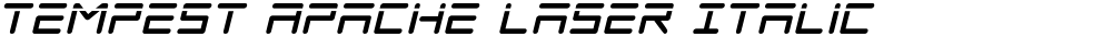 Tempest Apache Laser Italic