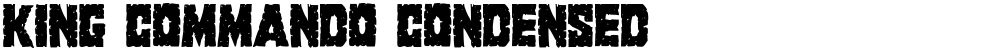 King Commando Condensed