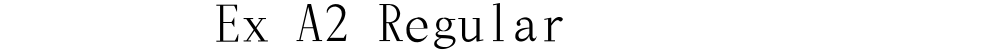 花園明朝Ex A2 Regular