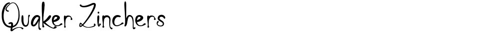 Quaker Zinchers