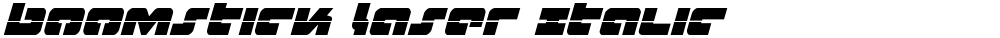 Boomstick Laser Italic