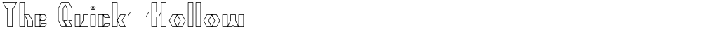 The Quick-Hollow