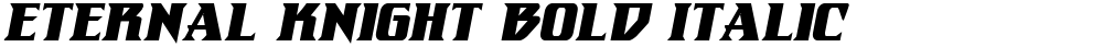 Eternal Knight Bold Italic