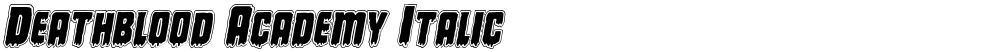 Deathblood Academy Italic