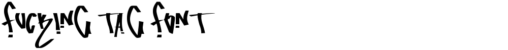 fucking tag font