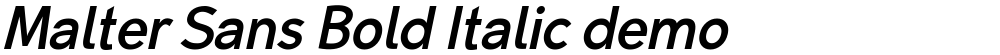 Malter Sans Bold Italic demo