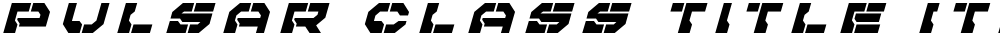 Pulsar Class Title Italic