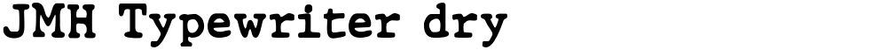 JMH Typewriter dry