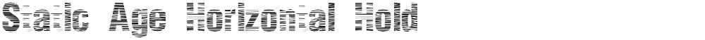 Static Age Horizontal Hold