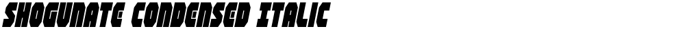 Shogunate Condensed Italic