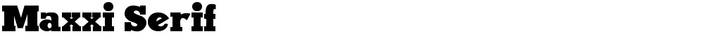 Maxxi Serif