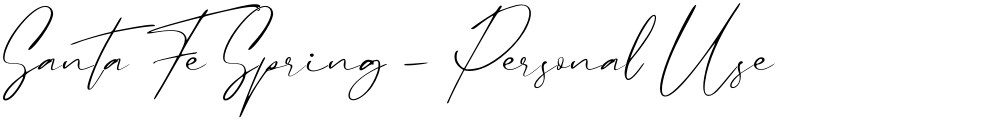 Santa Fe Spring - Personal Use