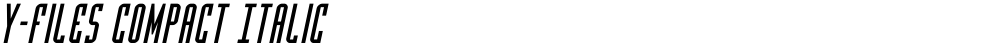 Y-Files Compact Italic