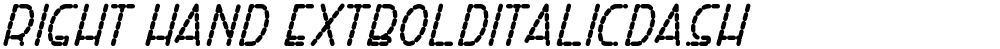 Right Hand ExtBoldItalicDash
