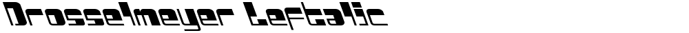 Drosselmeyer Leftalic