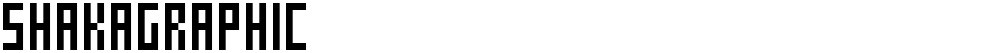 SHAKAGRAPHIC