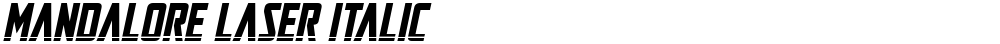 Mandalore Laser Italic