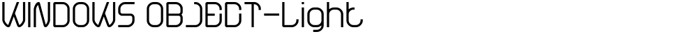 WINDOWS OBJECT-Light