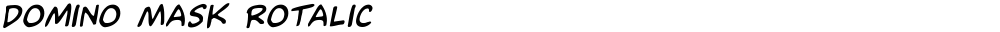 Domino Mask Rotalic