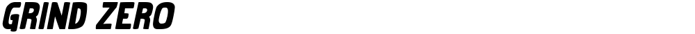 Grind Zero