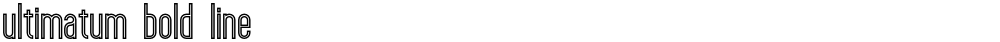 ultimatum bold line