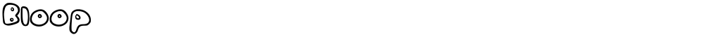 Bloop
