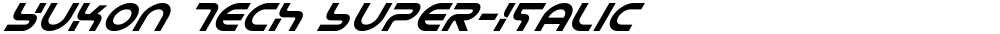 Yukon Tech Super-Italic