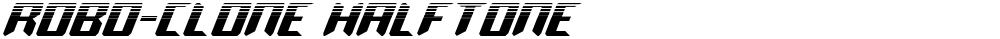 Robo-Clone Halftone