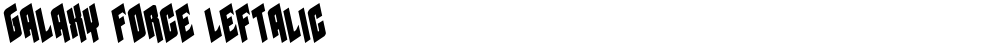 Galaxy Force Leftalic