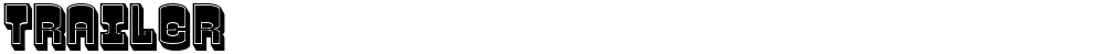Trailer