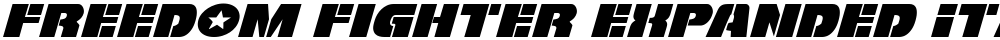 Freedom Fighter Expanded Italic