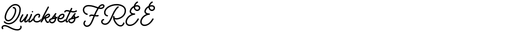 Quicksets FREE