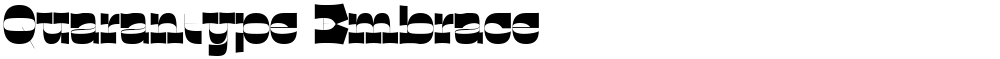 Quarantype Embrace