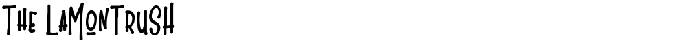 The LaMonTruSH