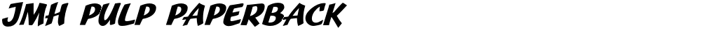 JMH Pulp Paperback