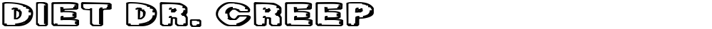 Diet Dr. Creep