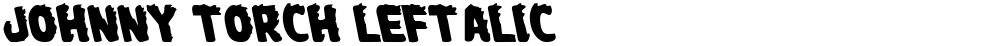 Johnny Torch Leftalic