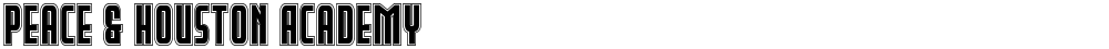 Peace & Houston Academy