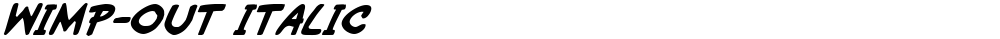 Wimp-Out Italic