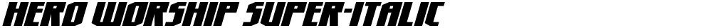 Hero Worship Super-Italic