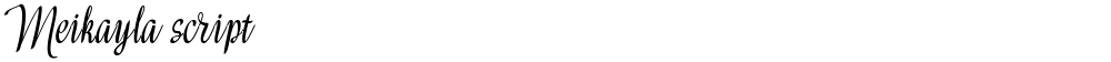 Meikayla script
