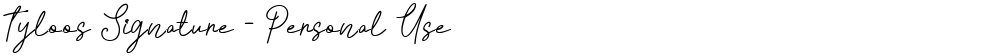 Tyloos Signature - Personal Use