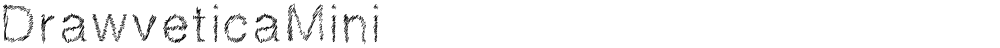 DrawveticaMini