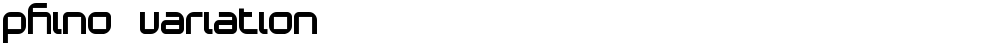 Phino Variation